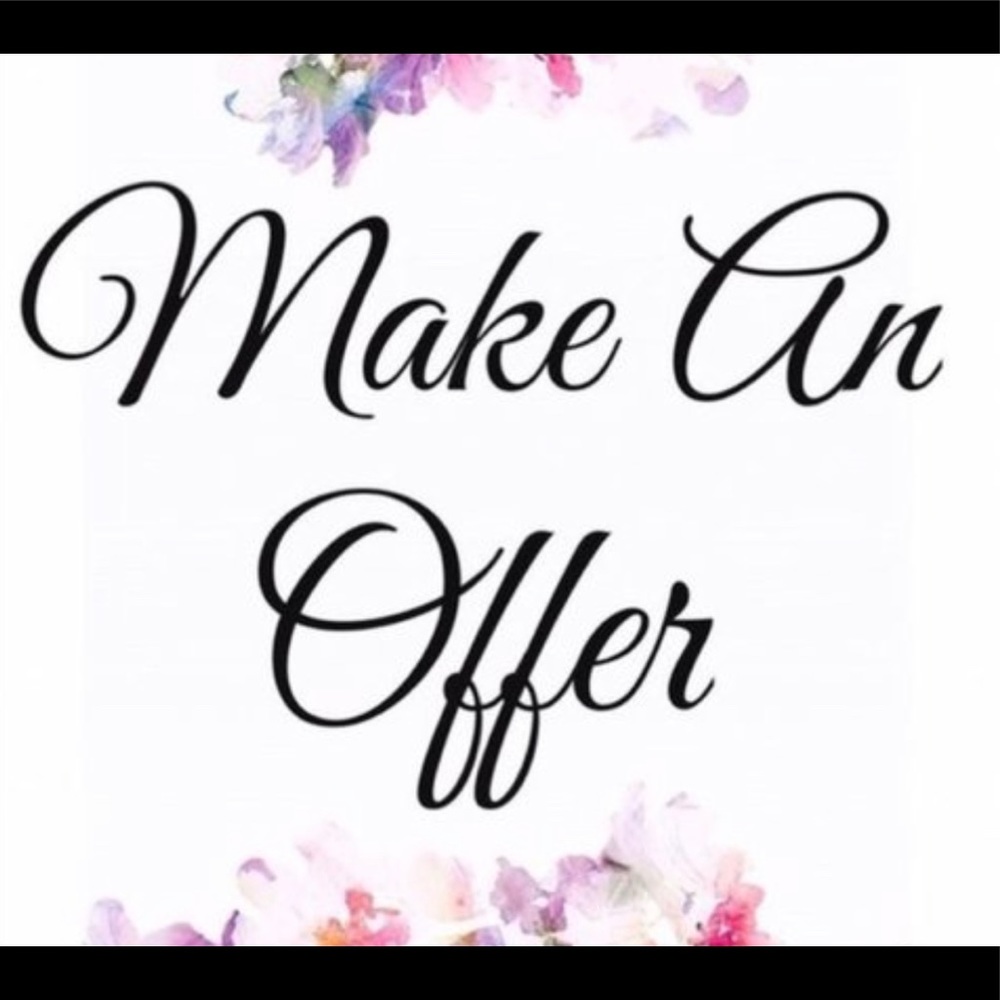MAKE AN OFFER ON EVERYTHING